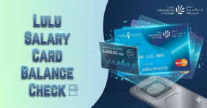 lulu salary card balance check online
