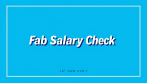 fab salary check